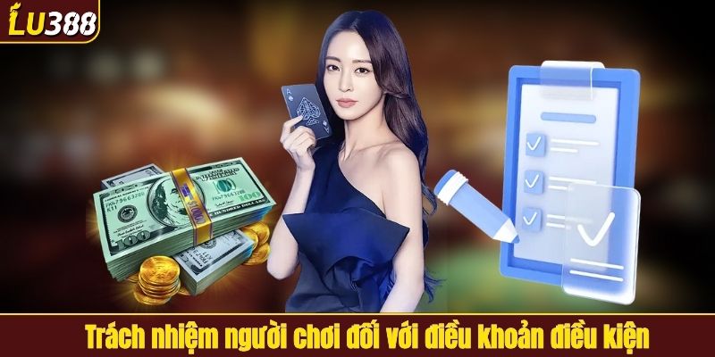 Bỏ túi những trách nhiệm người chơi cần thực hiện