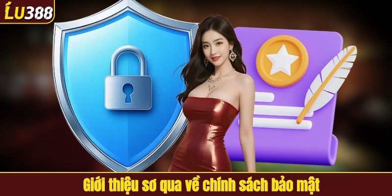 Chính sách bảo mật là gì?