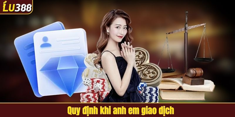 Những nội dung quan trọng cần nắm khi giao dịch
